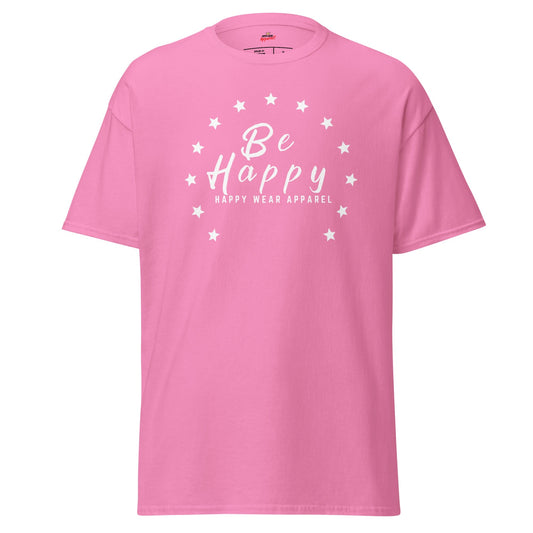 Happy Wear Apparel Be Happy Pink T-shirt